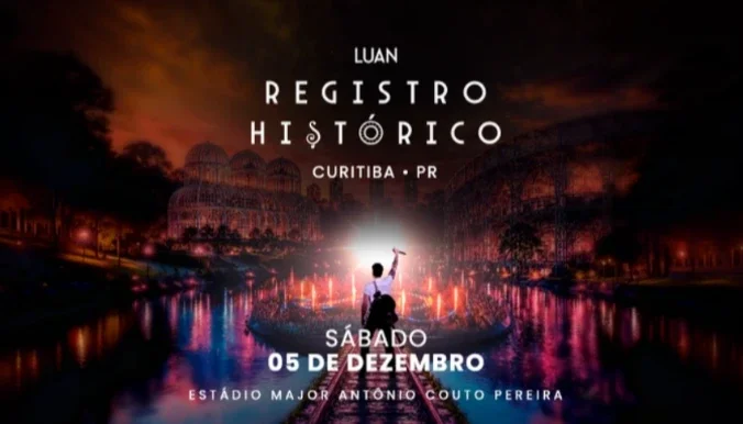 LUAN SANTANA REGISTRO HISTÓRICO EM CURITIBA